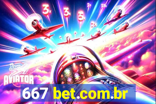 667 bet.com.br